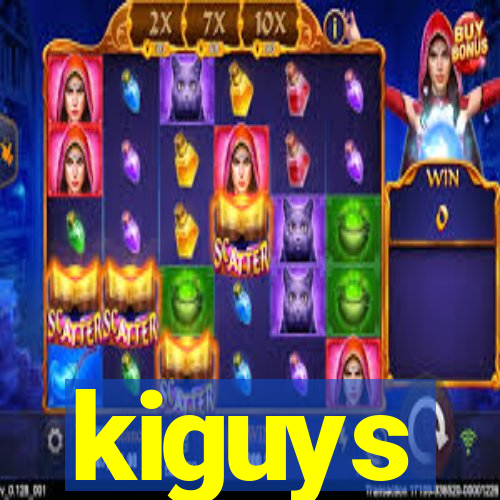 kiguys