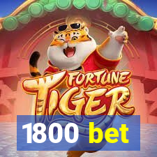 1800 bet