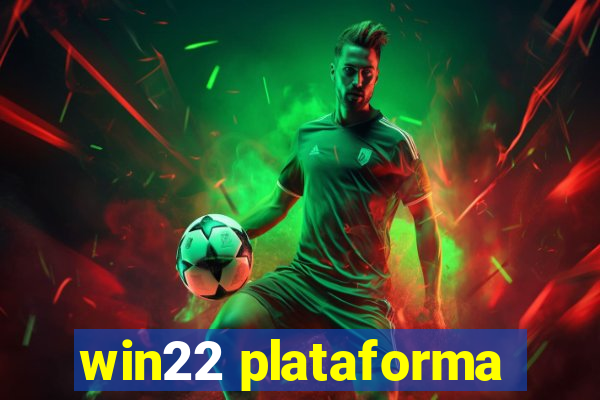 win22 plataforma