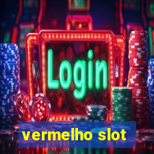 vermelho slot