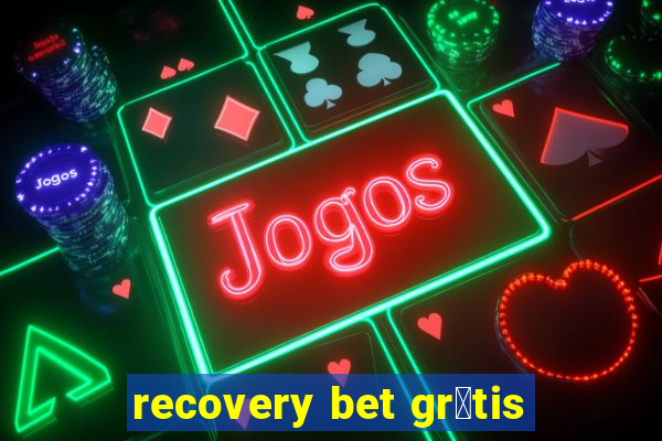 recovery bet gr谩tis