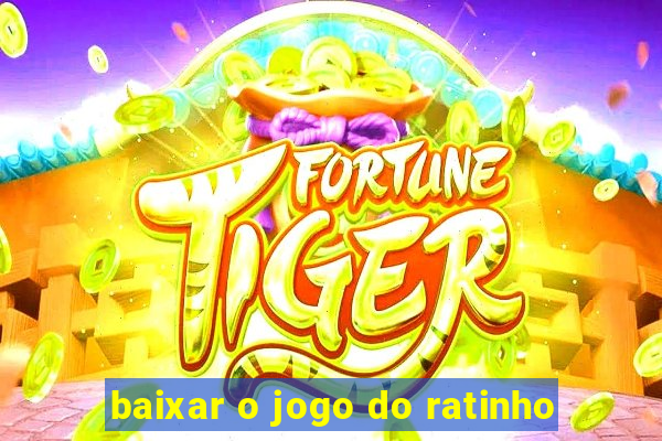 baixar o jogo do ratinho