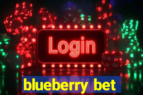 blueberry bet