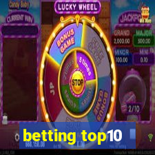 betting top10