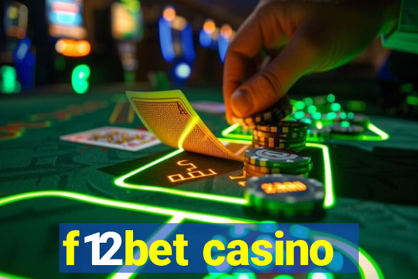 f12bet casino