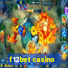 f12bet casino