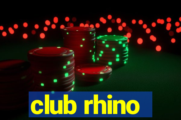 club rhino