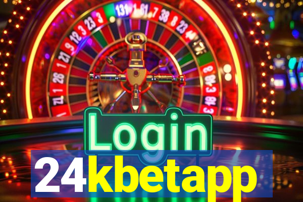 24kbetapp