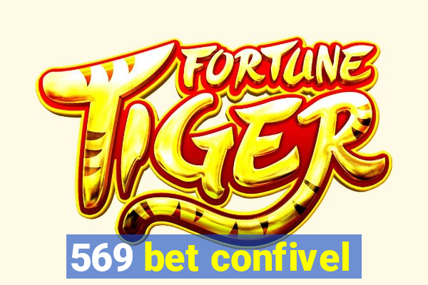 569 bet confivel