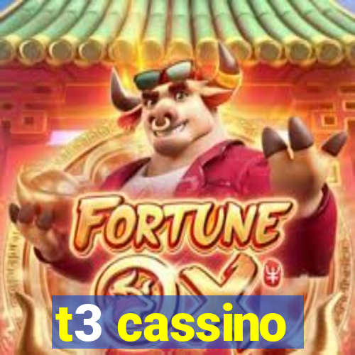 t3 cassino