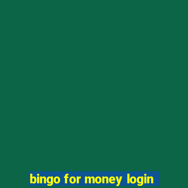 bingo for money login