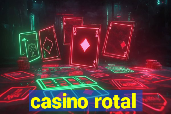 casino rotal