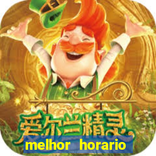 melhor horario jogar fortune mouse