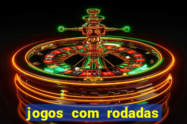 jogos com rodadas gratis betano