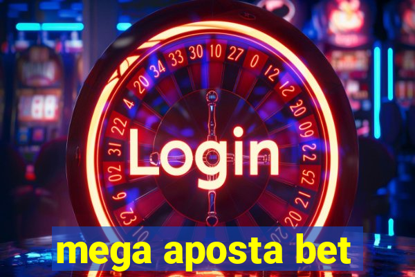 mega aposta bet