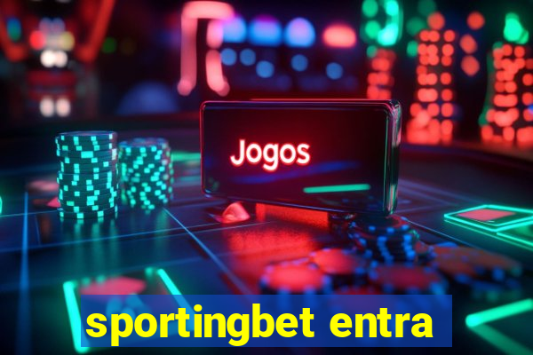 sportingbet entra