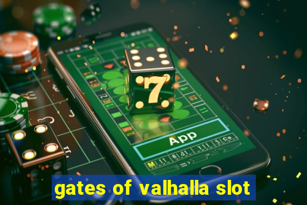 gates of valhalla slot