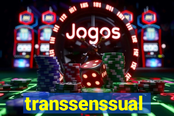 transsenssual