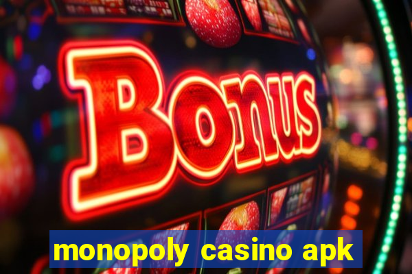 monopoly casino apk