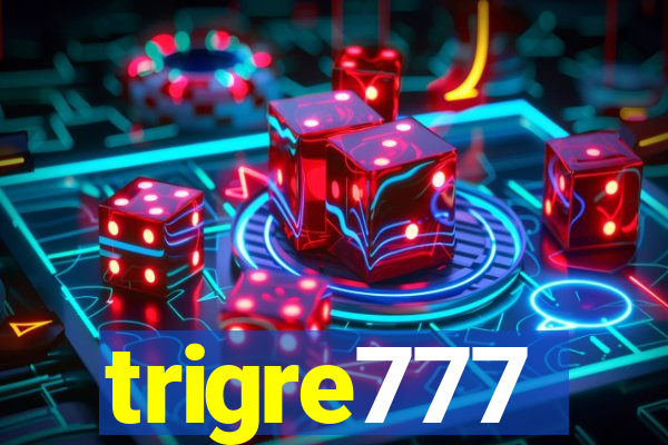 trigre777