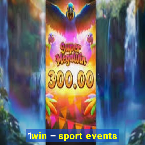 1win – sport events