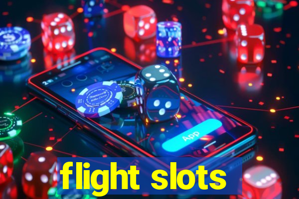 flight slots