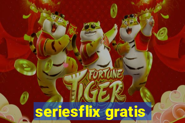 seriesflix gratis