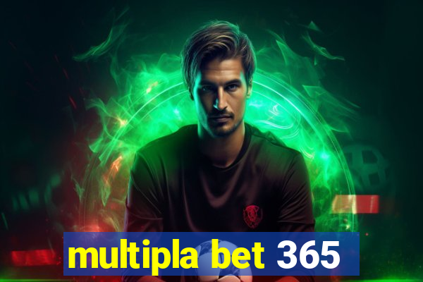 multipla bet 365