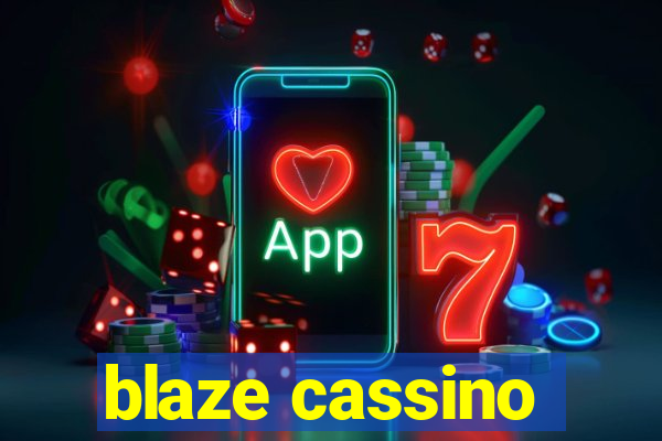 blaze cassino