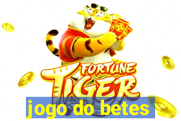 jogo do betes