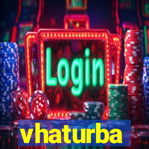 vhaturba