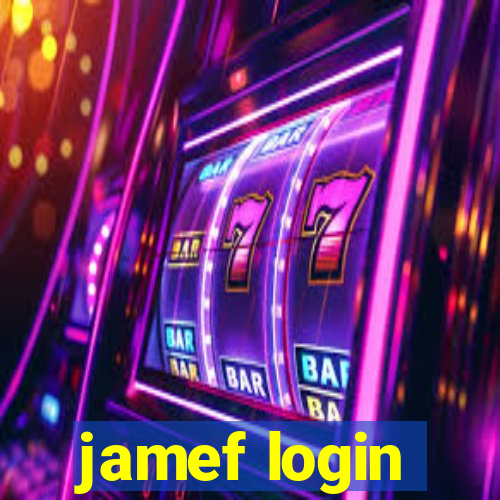 jamef login