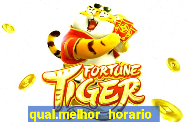 qual.melhor horario para jogar tiger