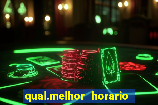 qual.melhor horario para jogar tiger