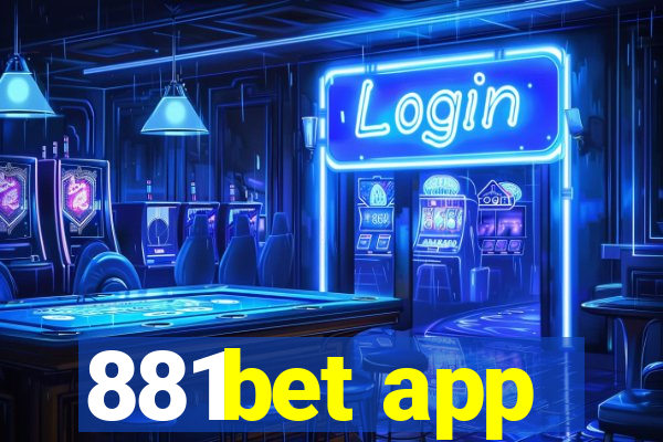 881bet app