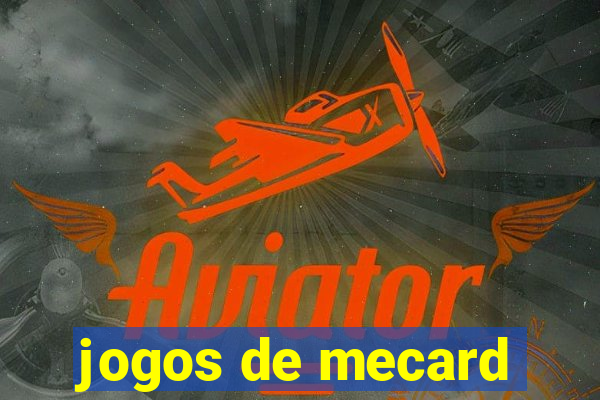 jogos de mecard