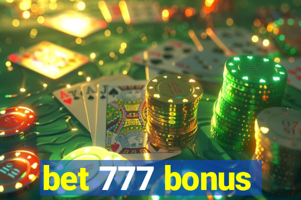 bet 777 bonus