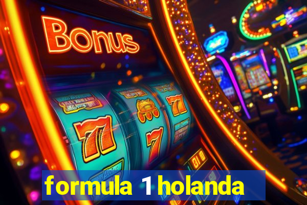 formula 1 holanda