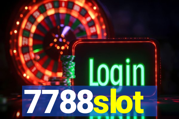 7788slot