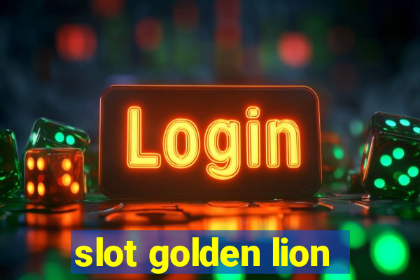 slot golden lion