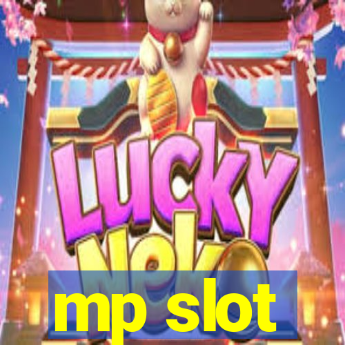 mp slot