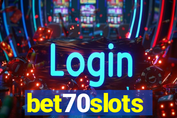 bet70slots