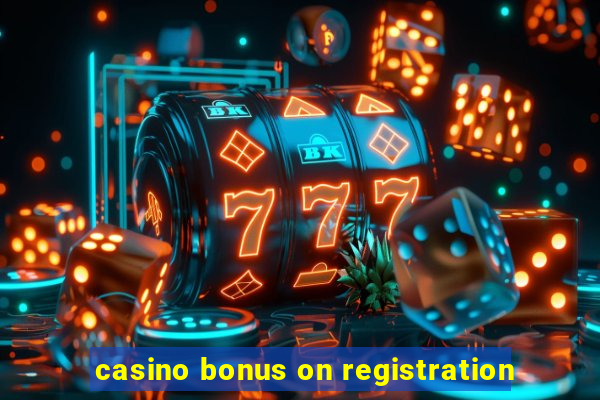 casino bonus on registration