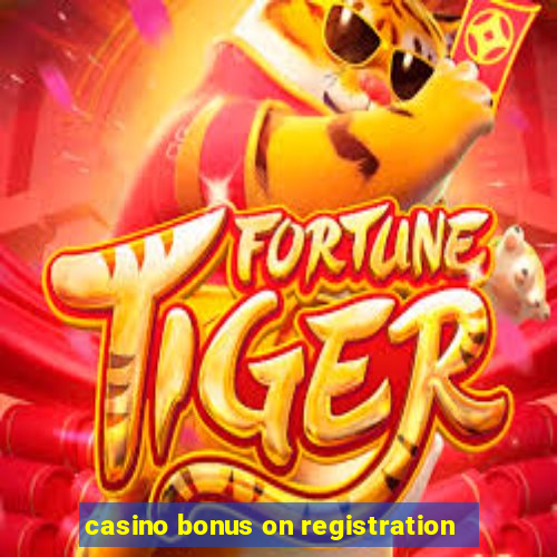 casino bonus on registration