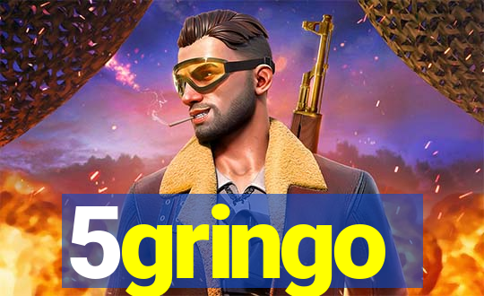 5gringo