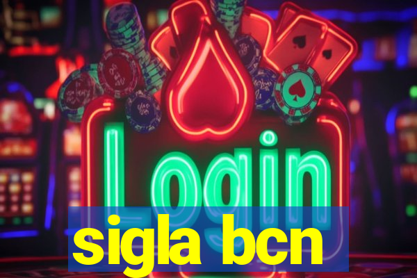 sigla bcn