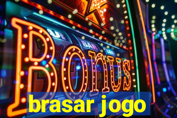 brasar jogo