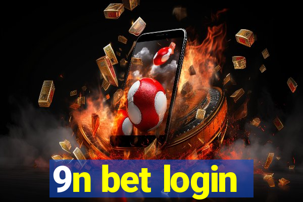 9n bet login