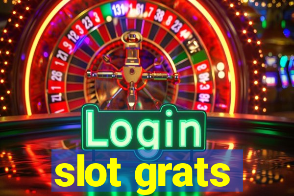 slot grats