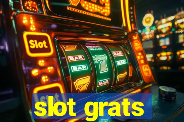 slot grats